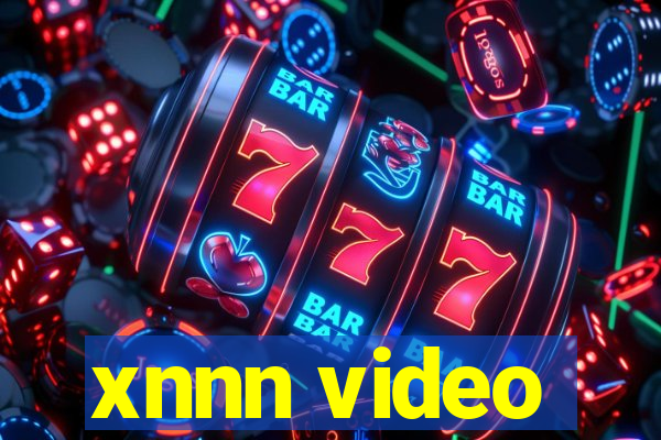 xnnn video